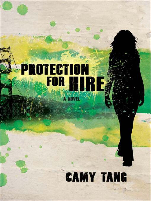 Title details for Protection for Hire by Camy Tang - Available